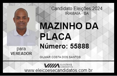 Candidato MAZINHO DA PLACA 2024 - IRAMAIA - Eleições