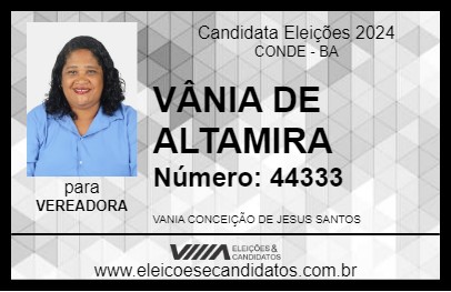 Candidato VÂNIA DE ALTAMIRA 2024 - CONDE - Eleições