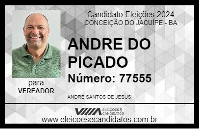 Candidato ANDRE DO PICADO 2024 - CONCEIÇÃO DO JACUÍPE - Eleições