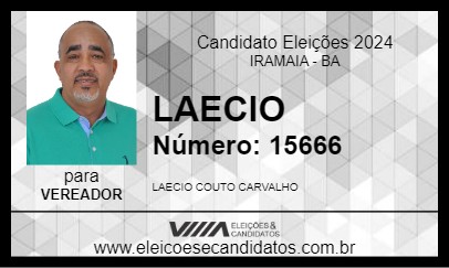 Candidato LAECIO 2024 - IRAMAIA - Eleições