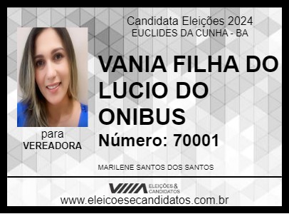 Candidato VANIA FILHA DO LUCIO DO ÔNIBUS 2024 - EUCLIDES DA CUNHA - Eleições