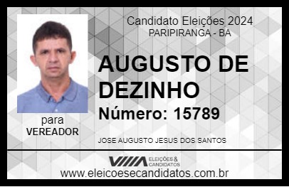 Candidato AUGUSTO DE DEZINHO 2024 - PARIPIRANGA - Eleições