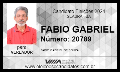 Candidato FABIO GABRIEL 2024 - SEABRA - Eleições