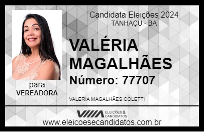 Candidato VALÉRIA MAGALHÃES 2024 - TANHAÇU - Eleições