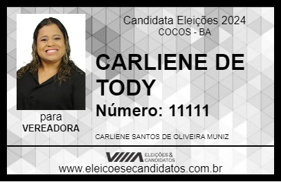 Candidato CARLIENE DE TODY 2024 - COCOS - Eleições