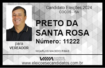 Candidato PRETO DA SANTA ROSA 2024 - COCOS - Eleições