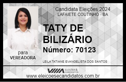 Candidato TATY DE BILIZÁRIO 2024 - LAFAIETE COUTINHO - Eleições