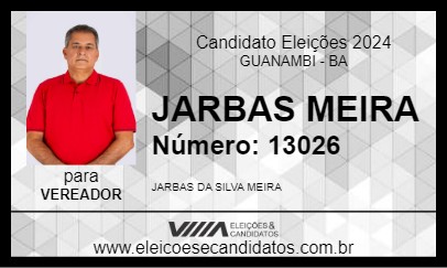 Candidato JARBAS MEIRA 2024 - GUANAMBI - Eleições