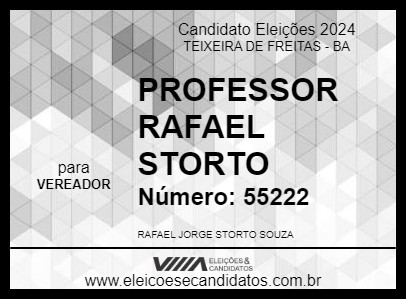 Candidato PROFESSOR RAFAEL STORTO 2024 - TEIXEIRA DE FREITAS - Eleições