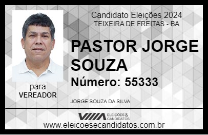 Candidato PASTOR JORGE SOUZA 2024 - TEIXEIRA DE FREITAS - Eleições