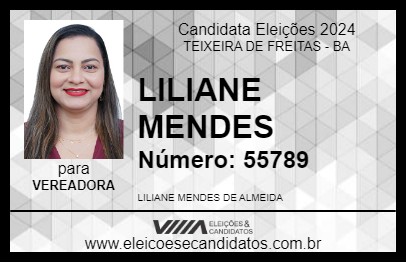 Candidato LILIANE MENDES 2024 - TEIXEIRA DE FREITAS - Eleições