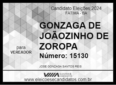 Candidato GONZAGA DE JOÃOZINHO DE ZOROPA 2024 - FÁTIMA - Eleições