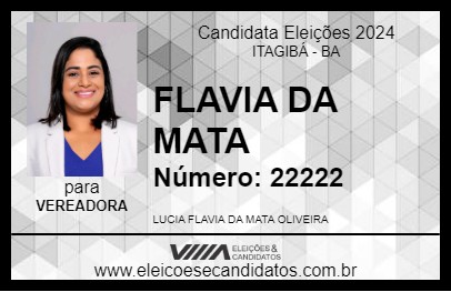 Candidato FLAVIA DA MATA 2024 - ITAGIBÁ - Eleições