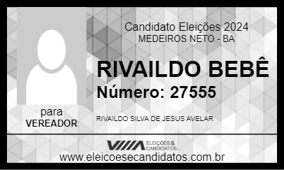 Candidato RIVAILDO BEBÊ 2024 - MEDEIROS NETO - Eleições