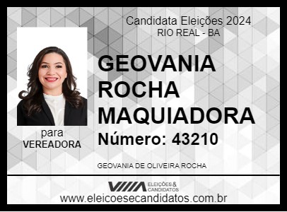 Candidato GEOVANIA ROCHA MAQUIADORA 2024 - RIO REAL - Eleições