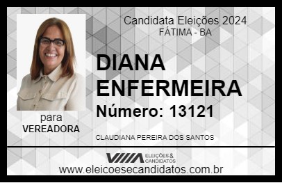 Candidato DIANA ENFERMEIRA 2024 - FÁTIMA - Eleições