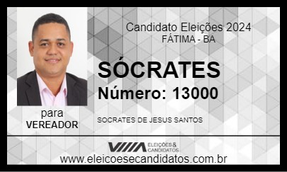 Candidato SÓCRATES 2024 - FÁTIMA - Eleições