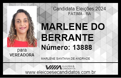 Candidato MARLENE DO BERRANTE 2024 - FÁTIMA - Eleições