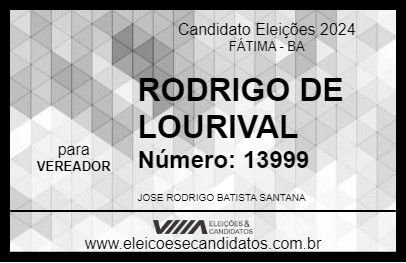 Candidato RODRIGO DE LOURIVAL 2024 - FÁTIMA - Eleições