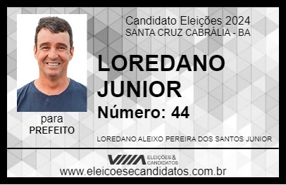 Candidato LOREDANO JUNIOR 2024 - SANTA CRUZ CABRÁLIA - Eleições