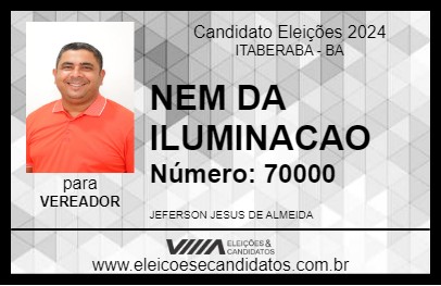 Candidato NEM DA ILUMINACAO 2024 - ITABERABA - Eleições