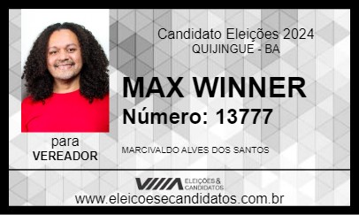 Candidato MAX WINNER 2024 - QUIJINGUE - Eleições