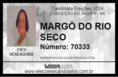 Candidato MARGÔ DO RIO SECO 2024 - CONCEIÇÃO DO JACUÍPE - Eleições