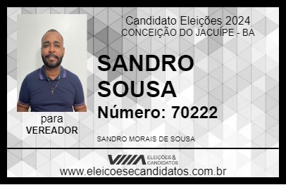 Candidato SANDRO SOUSA 2024 - CONCEIÇÃO DO JACUÍPE - Eleições