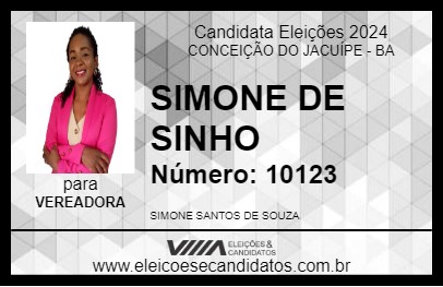 Candidato SIMONE DE SINHO 2024 - CONCEIÇÃO DO JACUÍPE - Eleições