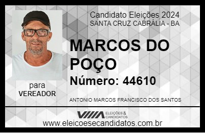 Candidato MARCOS DO POÇO 2024 - SANTA CRUZ CABRÁLIA - Eleições