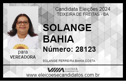 Candidato SOLANGE  BAHIA 2024 - TEIXEIRA DE FREITAS - Eleições