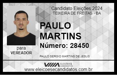 Candidato PAULO MARTINS 2024 - TEIXEIRA DE FREITAS - Eleições