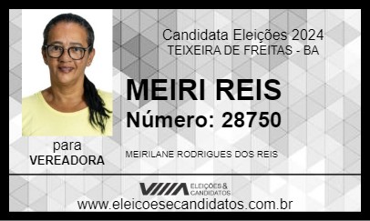 Candidato MEIRI REIS 2024 - TEIXEIRA DE FREITAS - Eleições