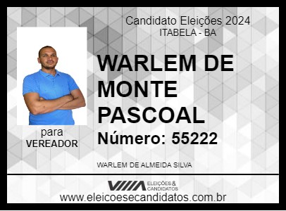 Candidato WARLEM DE MONTE PASCOAL 2024 - ITABELA - Eleições