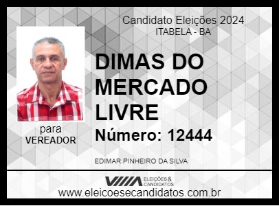 Candidato DIMAS DO MERCADO LIVRE 2024 - ITABELA - Eleições