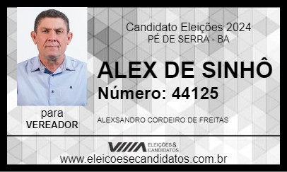 Candidato ALEX DE SINHÔ 2024 - PÉ DE SERRA - Eleições