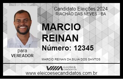 Candidato MARCIO REINAN 2024 - RIACHÃO DAS NEVES - Eleições