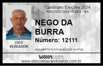 Candidato NEGO DA BURRA 2024 - RIACHÃO DAS NEVES - Eleições