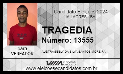 Candidato TRAGEDIA 2024 - MILAGRES - Eleições