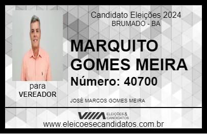 Candidato MARQUITO GOMES MEIRA 2024 - BRUMADO - Eleições