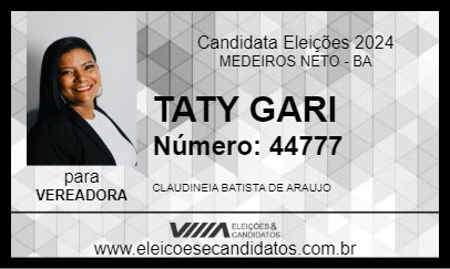 Candidato TATY GARI 2024 - MEDEIROS NETO - Eleições