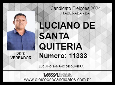 Candidato LUCIANO DE SANTA QUITERIA 2024 - ITABERABA - Eleições