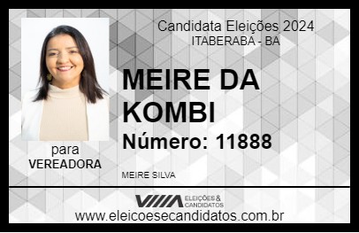 Candidato MEIRE DA KOMBI 2024 - ITABERABA - Eleições