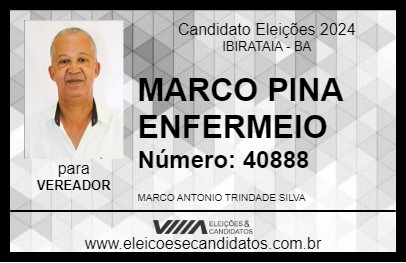 Candidato MARCO PINA ENFERMEIO 2024 - IBIRATAIA - Eleições