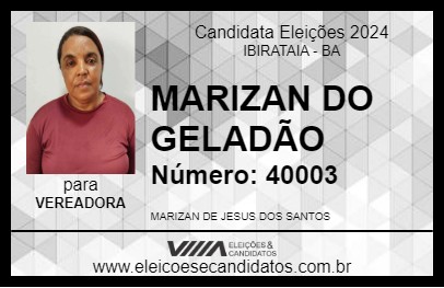 Candidato MARIZAN DO GELADÃO 2024 - IBIRATAIA - Eleições