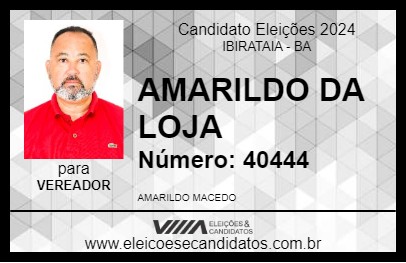 Candidato AMARILDO DA LOJA 2024 - IBIRATAIA - Eleições