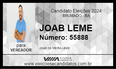 Candidato JOAB LEME 2024 - BRUMADO - Eleições