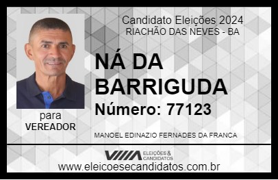 Candidato NÁ DA BARRIGUDA 2024 - RIACHÃO DAS NEVES - Eleições