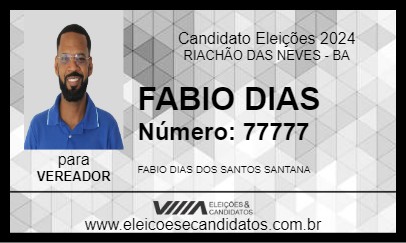 Candidato FABIO DIAS 2024 - RIACHÃO DAS NEVES - Eleições