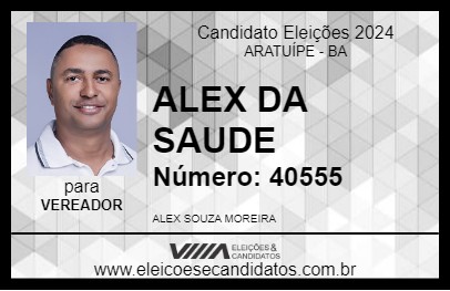 Candidato ALEX DA SAUDE 2024 - ARATUÍPE - Eleições